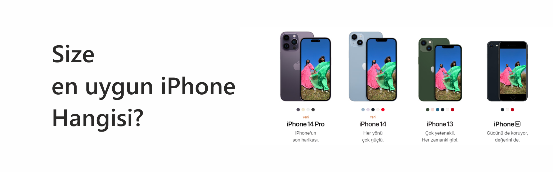 iPhonunu seç